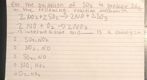 Solved Or The Oxidation Of So To Produce So In The Chegg