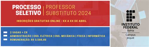 Processo Seletivo Simplificado Professor Substituto IFBA