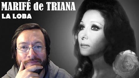 Marifé de Triana La Loba en vivo REACCIÓN reaction YouTube