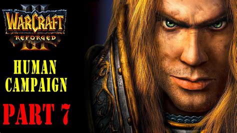 Warcraft Reforged Human Campaign The Scourge Of Lordaeron