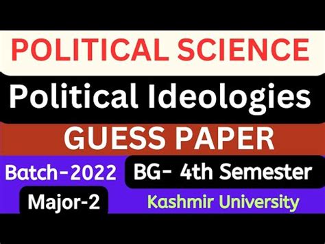 Political Ideologies L Political Science L Guess Paper L Bg Th