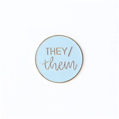 They Them Pronoun Pin They Them Pronouns Soft Enamel Pins Enamel Pins