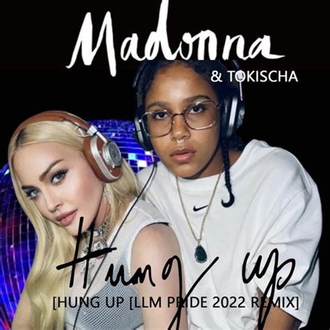 Stream Madonna x Tokischa - Hung Up [LLM Pride 2022 REMIX] HD SOUND by LLM REMIXES | Listen ...