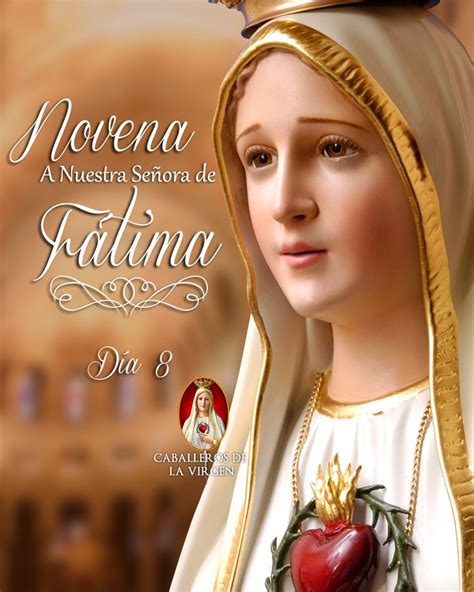 NOVENA A NUESTRA SEÑORA DE FÁTIMA DÍA OCTAVO María Reina del Rosario