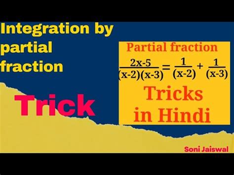 Integration By Partial Fractions Partial Fractions Tricks Solutions