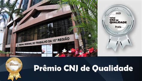 Trt Recebe Pr Mio Prata De Qualidade Do Cnj Justi A Do