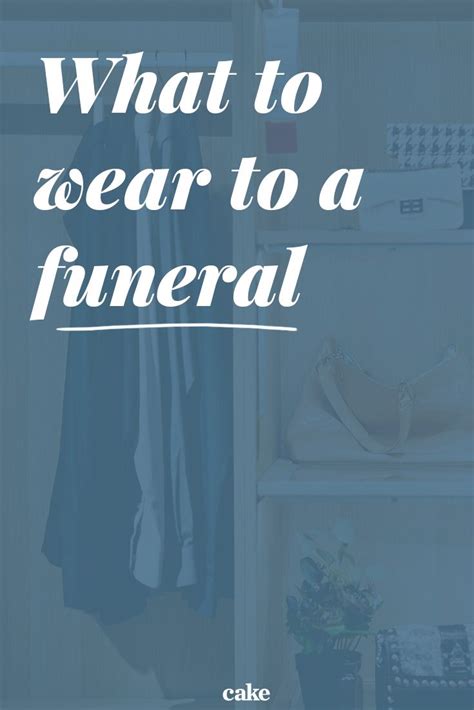 Funeral Dress Code: What to Wear to a Funeral