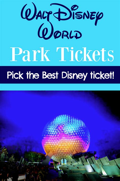 Disney world tickets ultimate guide – Artofit