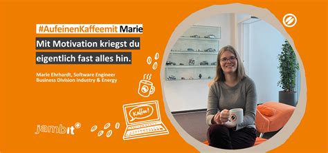 Auf Einen Kaffee Mit Marie Ehrhardt Jambit GmbH