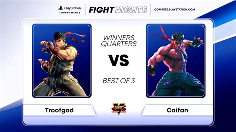 TROOFGOD VS CAIFAN SFV NA FIGHT NIGHTS INVITATIONAL PLAYSTATION