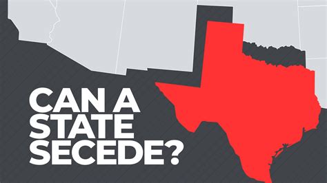 Can Texas Or Any Other State Actually Secede From The Us