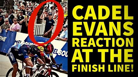 Cadel Evans Reaction At The Finish Line Cadel Evans Great Ocean Road