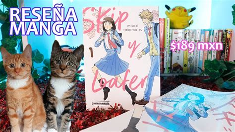 Rese A Manga Skip Y Loafer De Distrito Manga M Xico Youtube