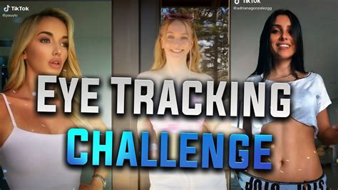 Eye Tracking Challenge Tik Tok Edition 2020 June Youtube