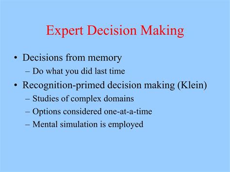 Ppt Naturalistic Decision Making Powerpoint Presentation Free