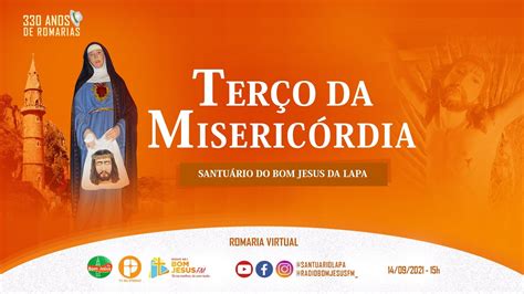 Terço da Misericórdia na TV PAI ETERNO direto do Santuário do Bom Jesus