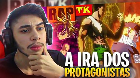 React Rap A Ira Dos Protagonistas Gon Meliodas Natuto Ft