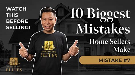 The Ten Biggest Mistakes Home Sellers Make Ep 7 Youtube