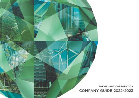 Company Guide And Brochures｜tokyu Land Corporation