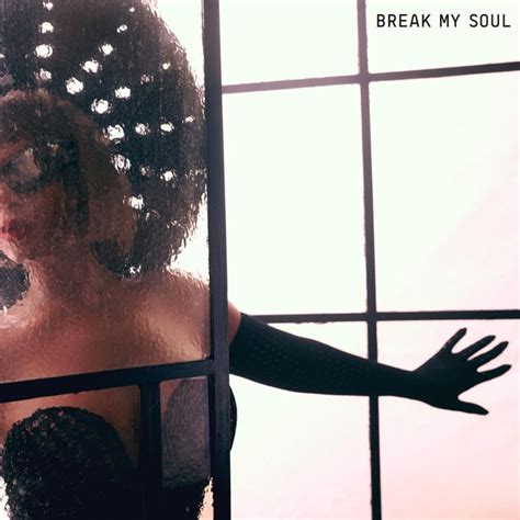 Beyoncé’s “Break My Soul” is here | The FADER