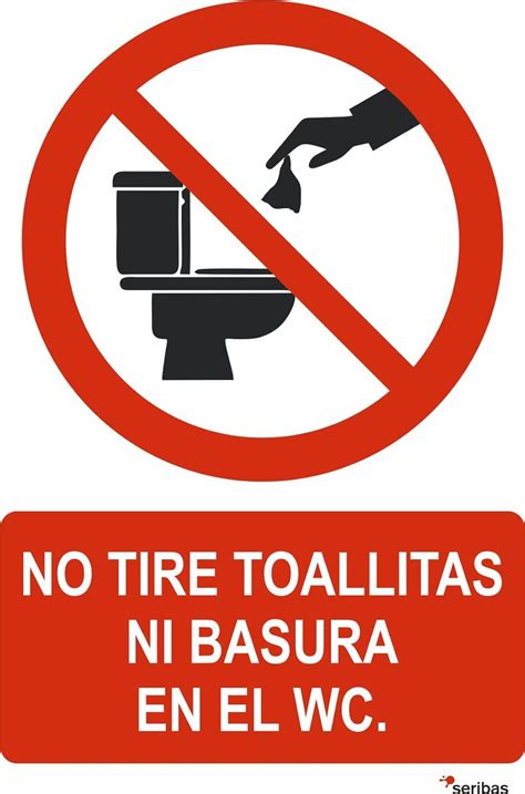 harto Juicio hélice carteles de prohibido tirar papeles al wc atlántico