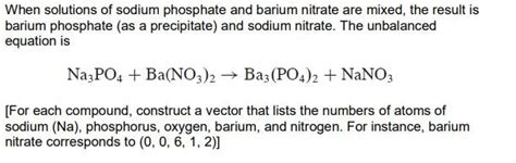 Solved When Solutions Of Sodium Phosphate And Barium Nitrate Chegg