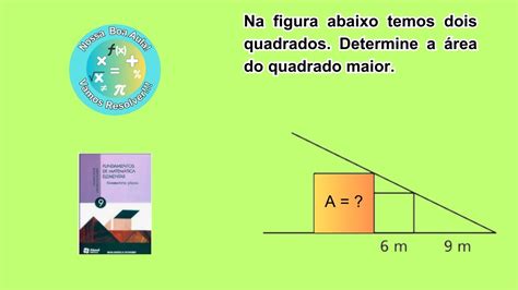 Na Figura Abaixo Temos Dois Quadrados Determine A Rea Do Quadrado