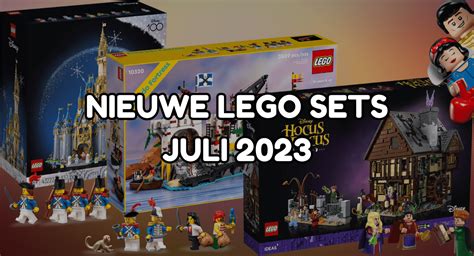 Releases Nieuwe Lego Sets Juli