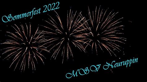 Sommerfest 2022 MSV Neuruppin 03 09 2022 Pyrotechnik Halenbeck E V 4K