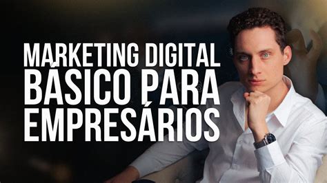 Empres Rio O Minimo Que Voc Precisa Saber Sobre Marketing Digital