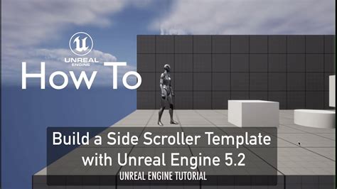 How To Build A Side Scroller Template With Unreal Engine Youtube