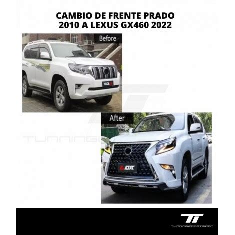 Cambio De Frente Prado A Lexus Gx Tunning Imports