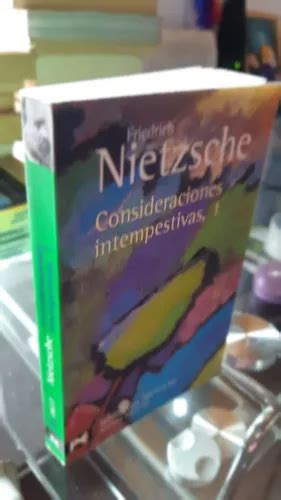 Consideraciones Intempestivas Autor Friedrich Nietzsche Cuotas Sin