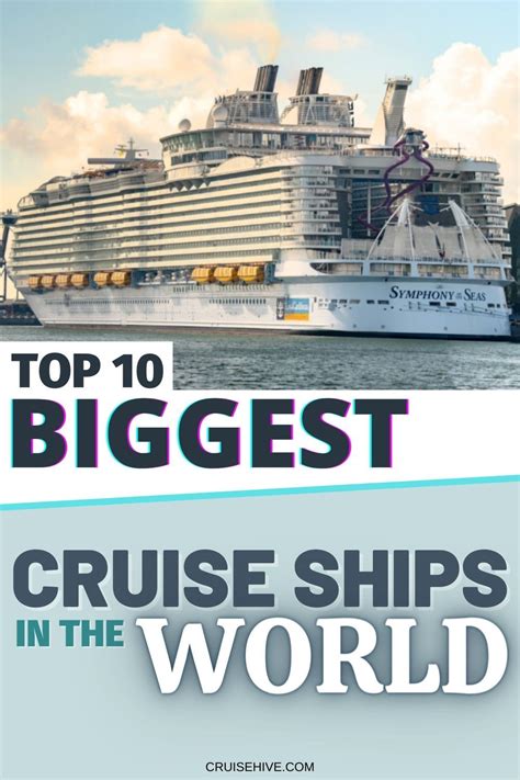 Top Biggest Cruise Ships In The World Artofit