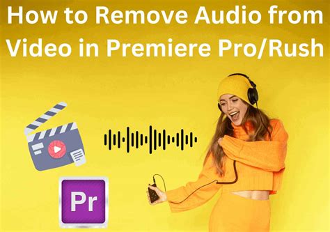 How To Remove Audio From Video In Premiere Pro Rush Tips