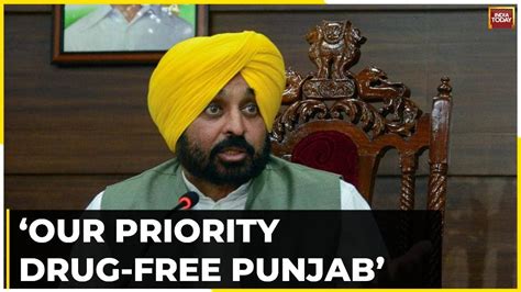 Mann Govt Vows To Wipe Out Drugs From Punjab Says Our Priority Drug