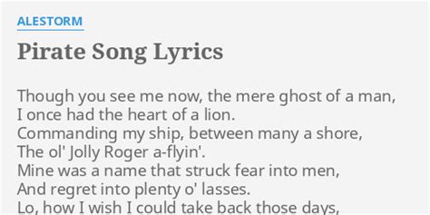 Pirate Song Lyrics By Alestorm Though You See Me