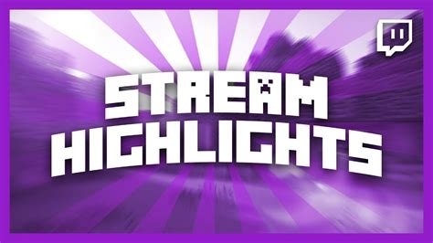 Stream Highlights 01 Youtube