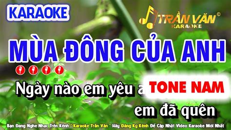 Mùa Đông Của Anh Karaoke Nhạc Sống Tone Nam Beat Chuẩn Âm thanh Nét