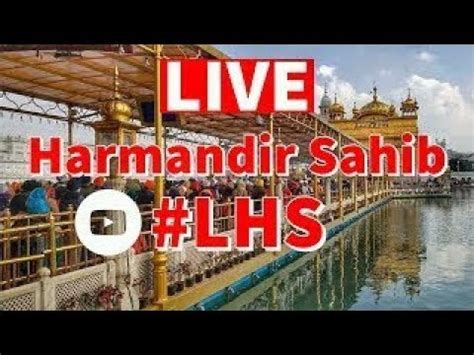 Live Kirtan From Golden Temple Amritsar YouTube