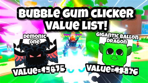 🔥 Roblox Bubble Gum Clicker Value List 🔥 Roblox Youtube