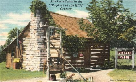 Vintage Postcard 1930s Jim Lane Cabin In Shepherd Of Hills Country