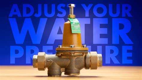 How To Adjust Your Water Pressure Youtube