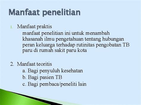 Manfaat Penelitian Teoritis Dan Praktis Tujuan Dan Manfaat Penelitian