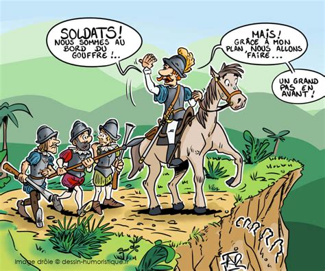 Blague militaire et humour Les conquistadors Histoire drôles