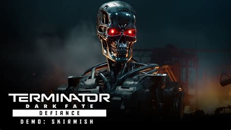 Terminator Dark Fate Defiance Skirmish Demo Youtube