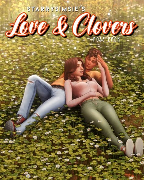 Love Clovers Pose Pack Starrysimsie Sims Couple Poses Sims