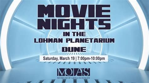 Movie Night In The Lohman Planetarium Dune 2021 Moas Daytona