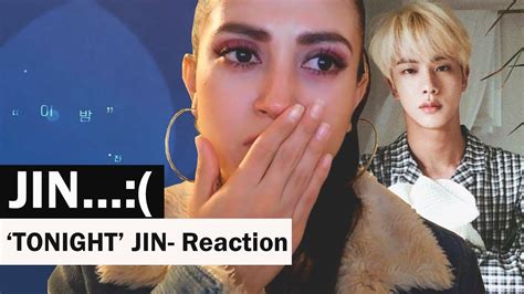 Bts Jin Tonight 방탄소년단 진 이 밤 ReacciÓn Esp Youtube