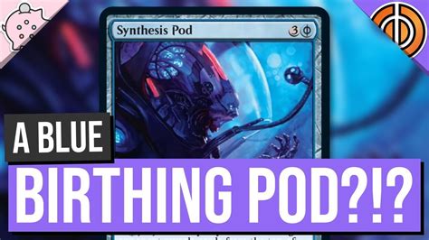 A Blue Birthing Pod Synthesis Pod Phyrexia All Will Be One